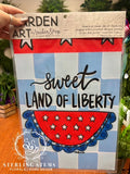 Sweet Land of Liberty- Cloth Garden Flag